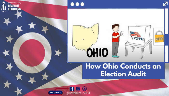 How Ohio Conducts an Election Audit